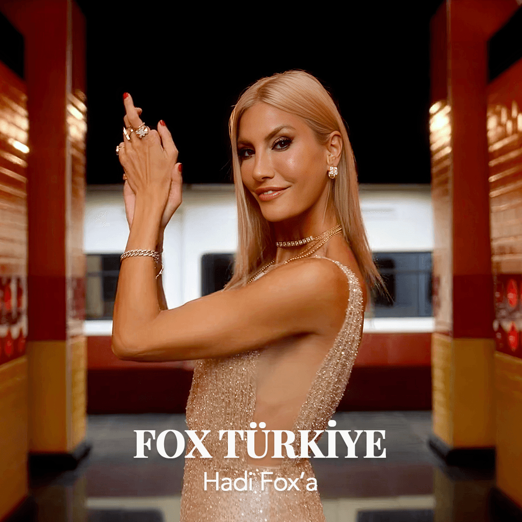 FOX TÜRKİYE "HAYDİ FOX'A"