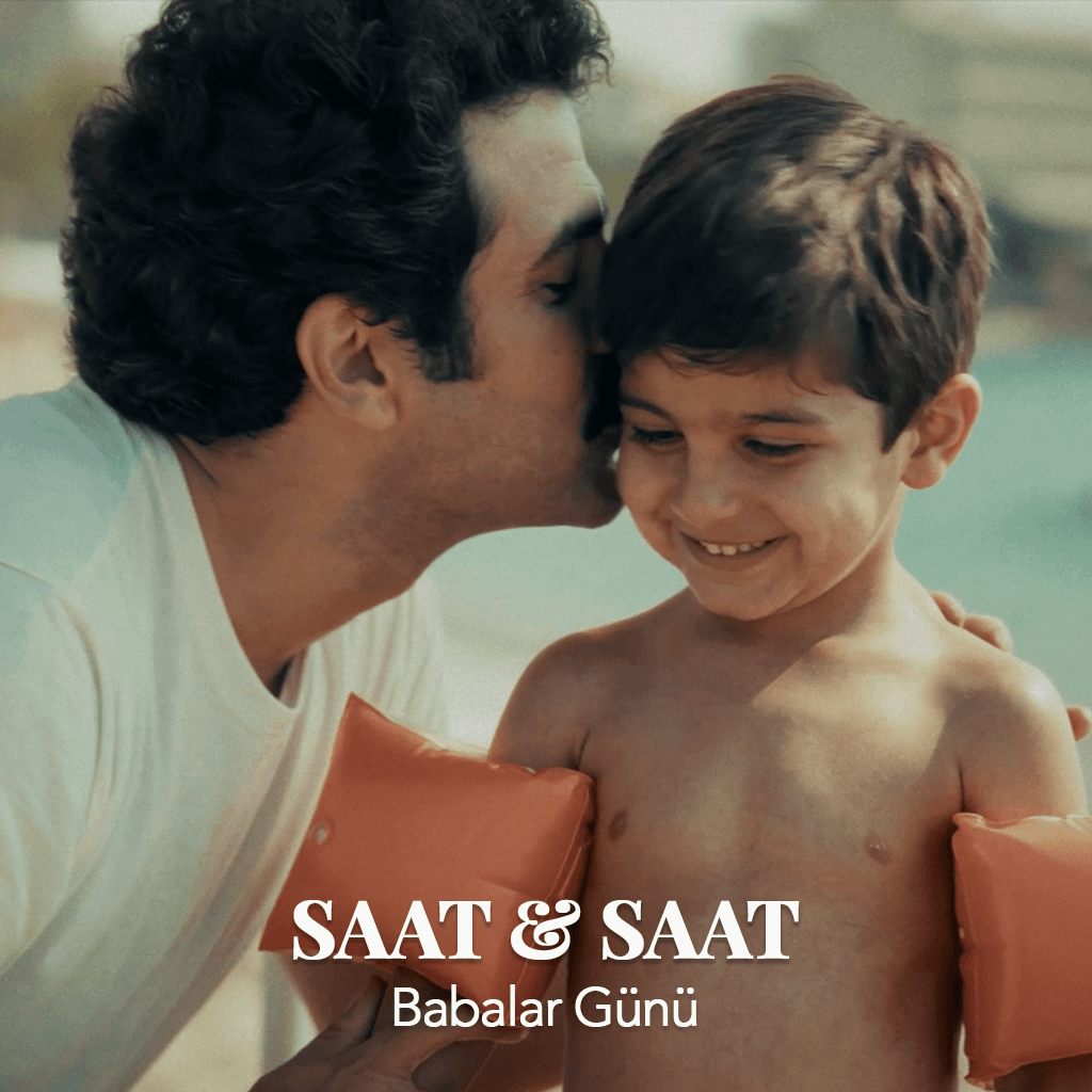 SAAT & SAAT "BABALAR GÜNÜ"
