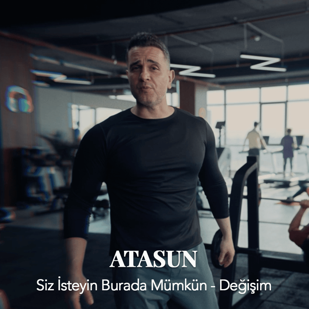 ATASUN - "SİZ İSTEYİN BURADA MÜMKÜN - DEĞİŞİM"